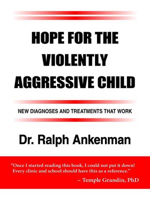 cover image of Hope for the Violently Aggressive Child